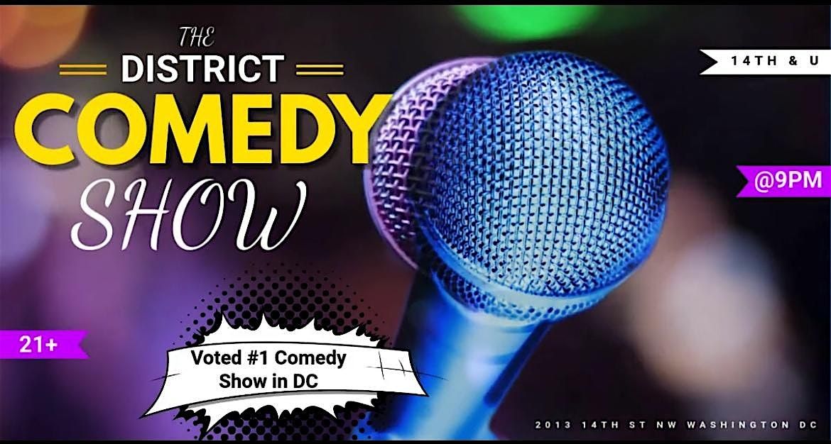 The District Comedy Show
