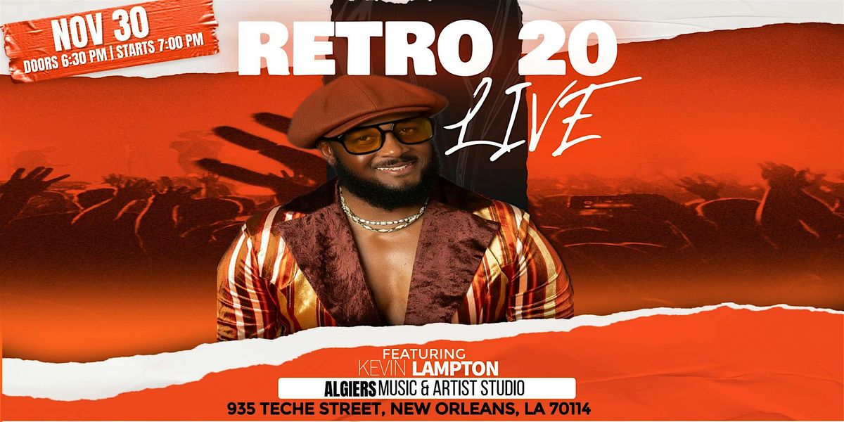 Retro 20 LIVE feat. Kevin Lampton