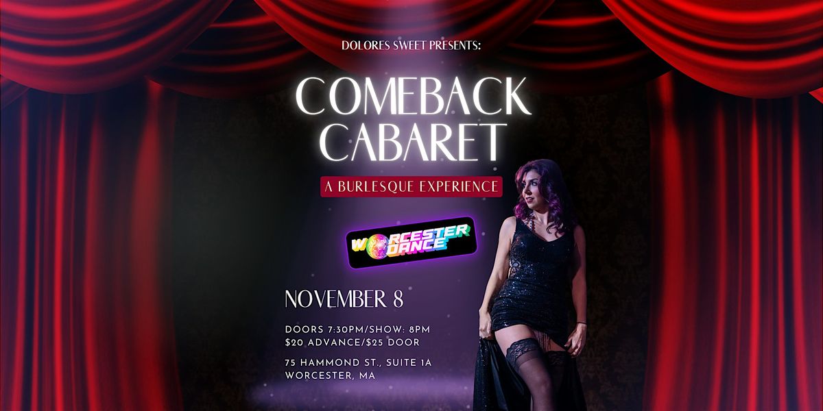 Comeback Cabaret: A Burlesque Experience