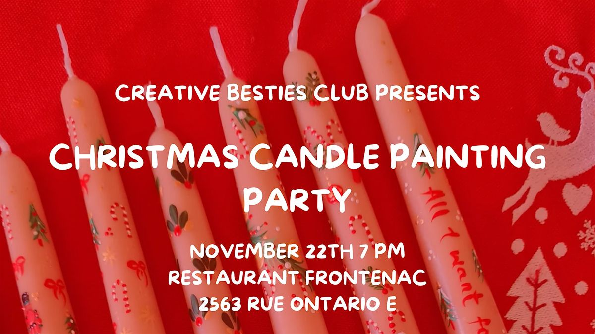 Paint & Connect: Christmas Candle Painting Party