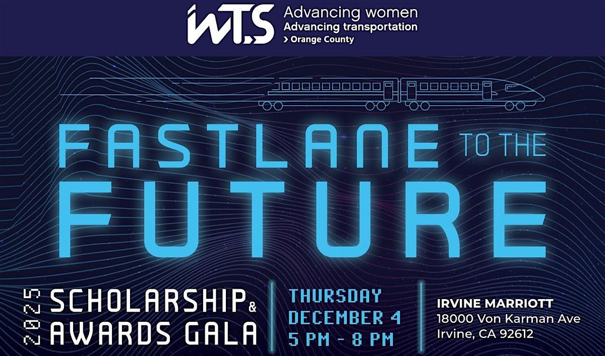 WTS Orange County's 2025 Scholarship & Awards Gala
