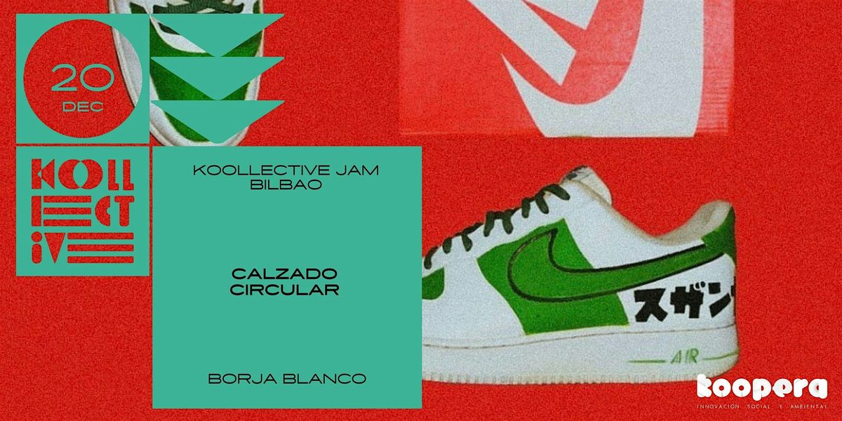 KOOLLECTIVE JAM: CALZADO CIRCULAR