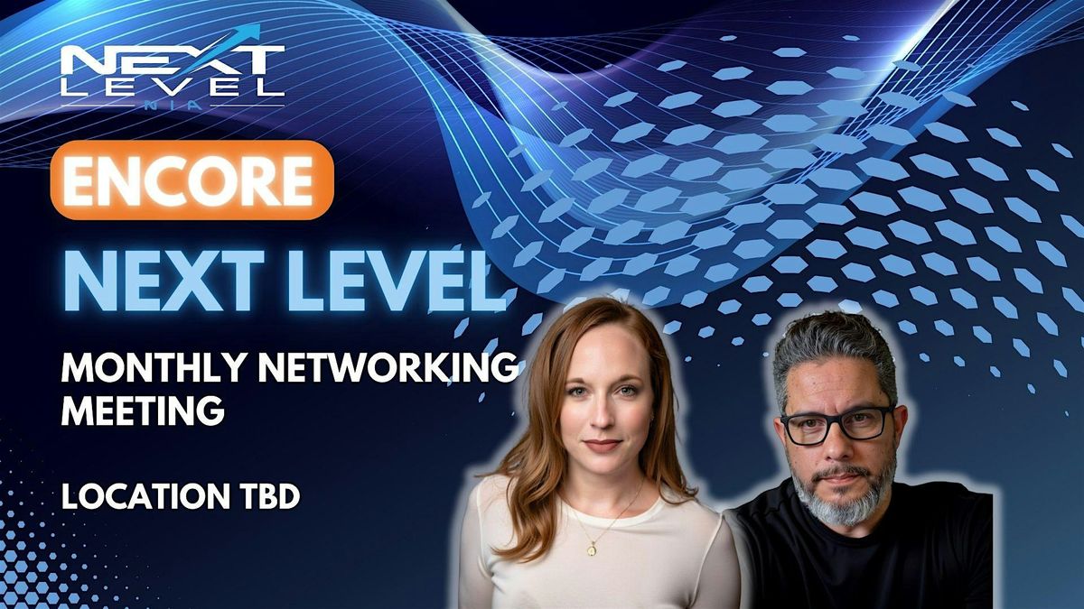 NIA ENCORE Monthly Meeting