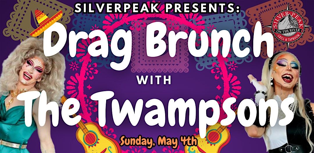 Silverpeak Presents: Drag Brunch with The Twampsons