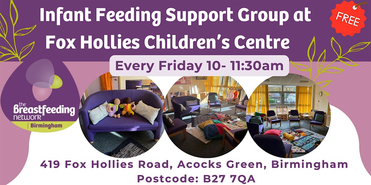 Infant Feeding Support Group at Fox Hollies Children's Centre