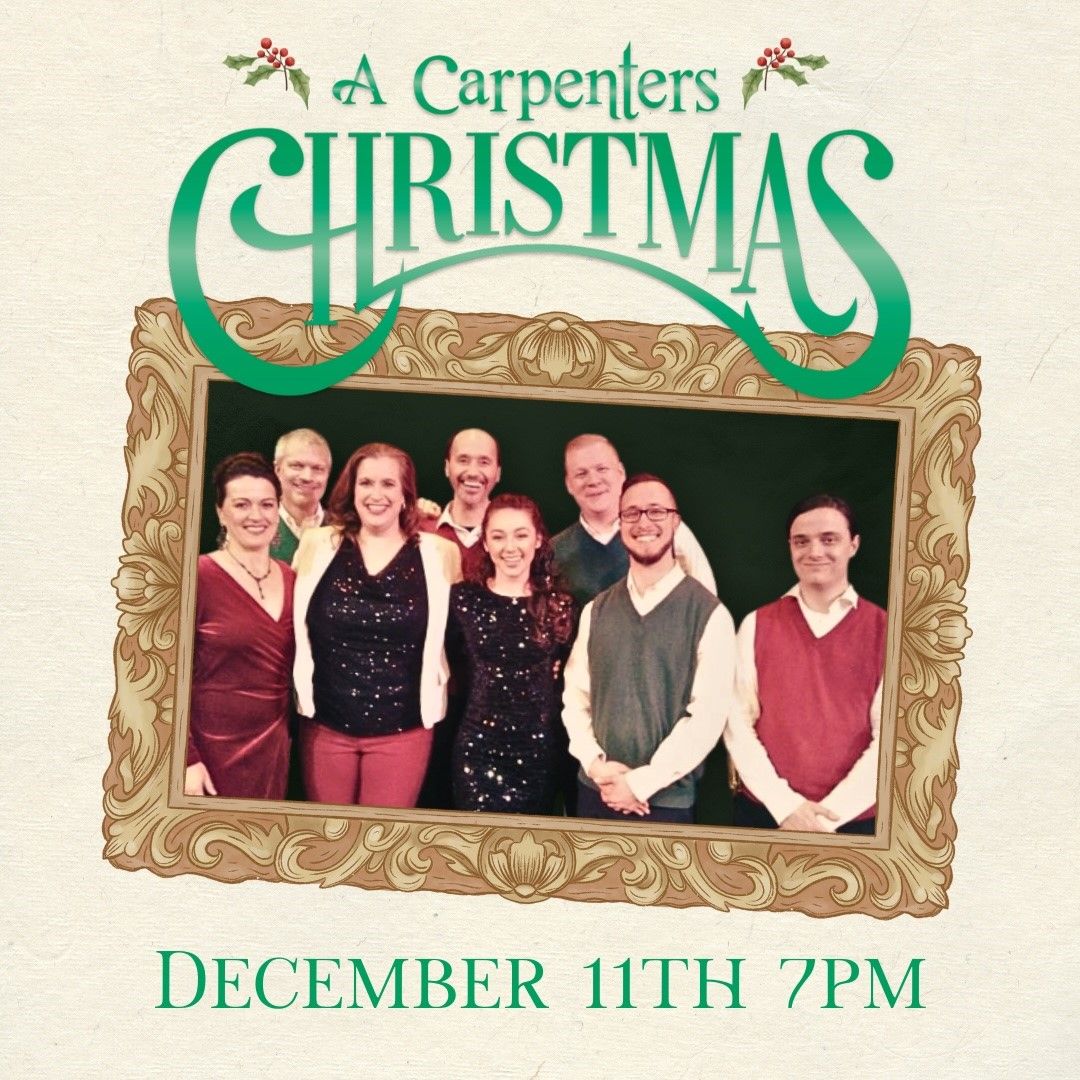 A Carpenters Christmas at OCCC Visual and Performing Arts Center Theater