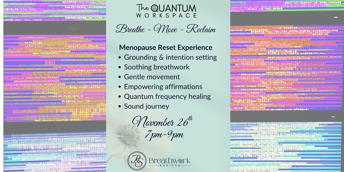 Breathe. Move. Heal. Reclaim Your Radiance: A Holistic Experience for Women