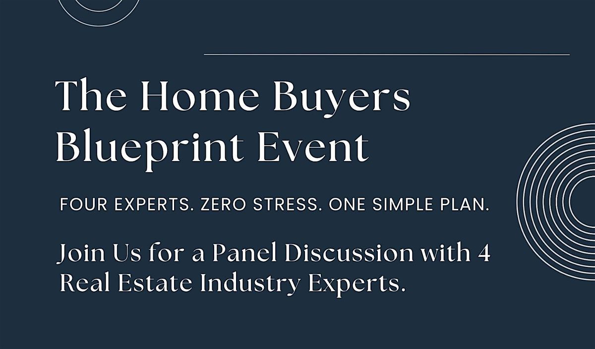 The Home Buyers Blueprint