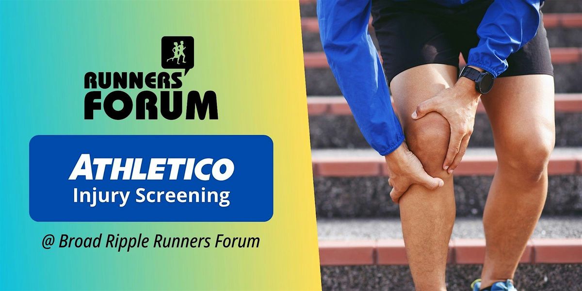 Athletico Injury Screening @ Broad Ripple
