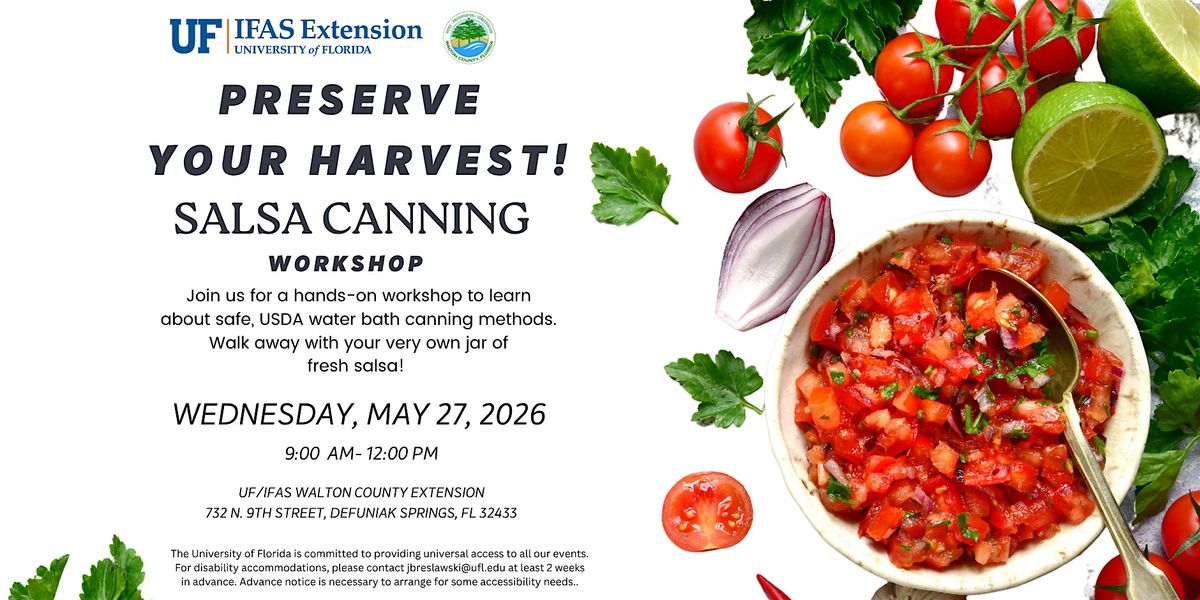 Salsa Canning Workshop- DeFuniak Springs, FL
