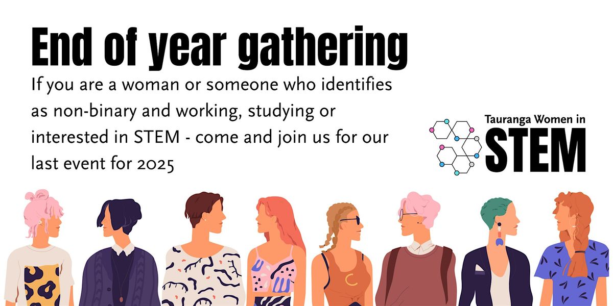Tauranga Women & Non-binary folk in STEM