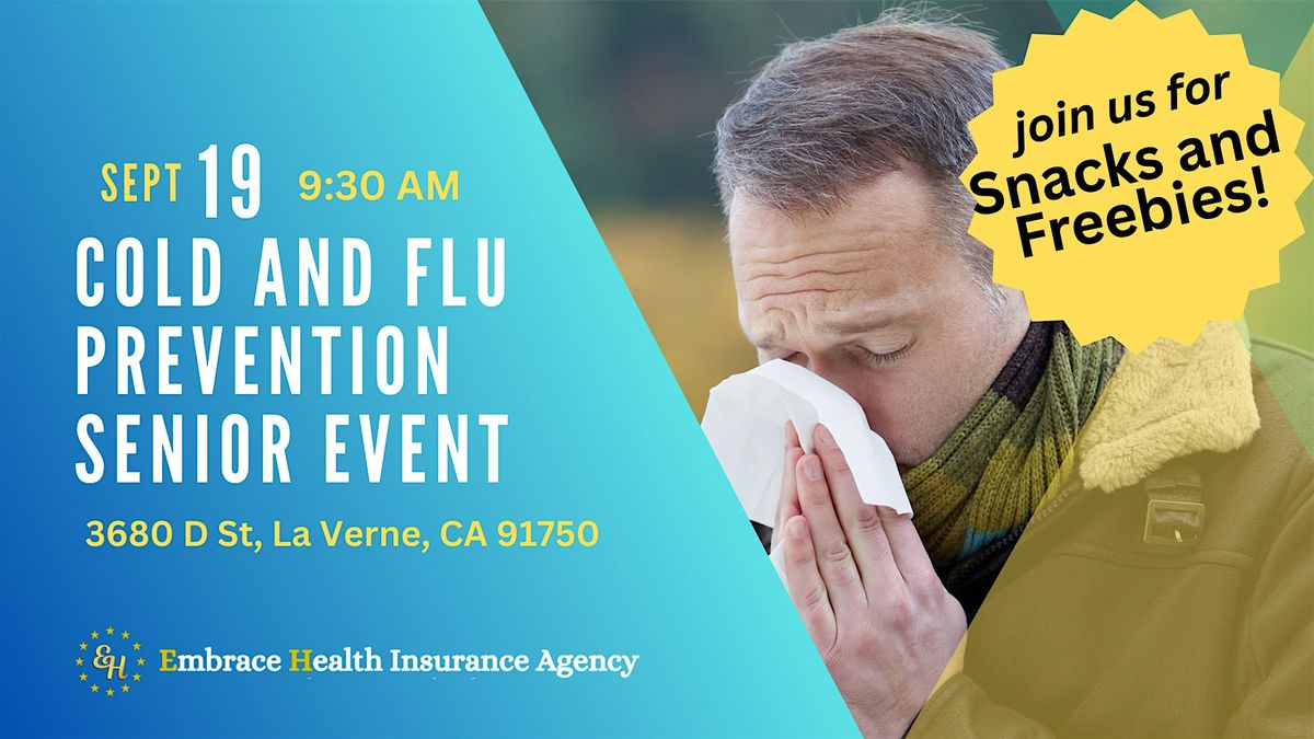 Senior Event - Cold and Flu Season Survival Guide