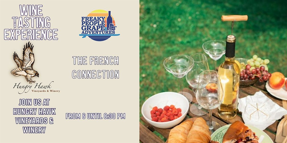 The French Connection: Wine Tasting Experience