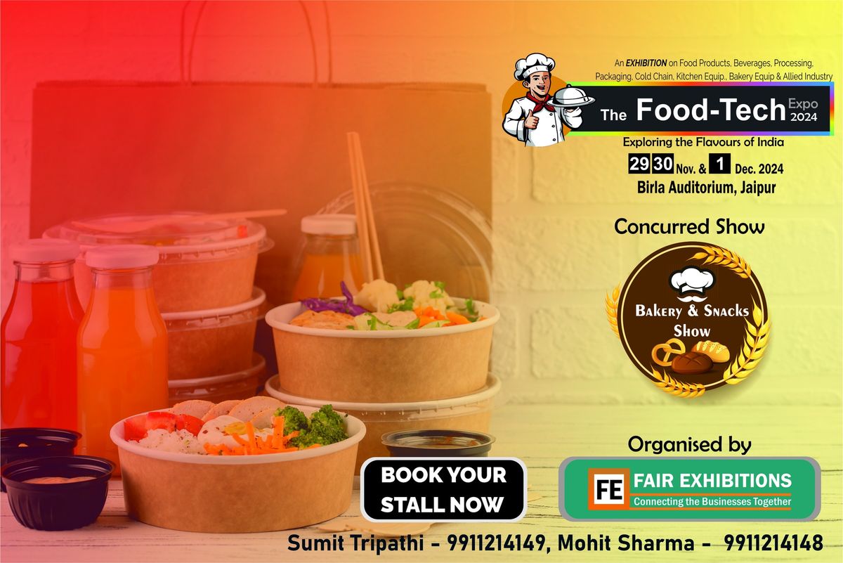 The FoodTech Expo & Bakery and Snacks Show 2024 Birla Auditorium