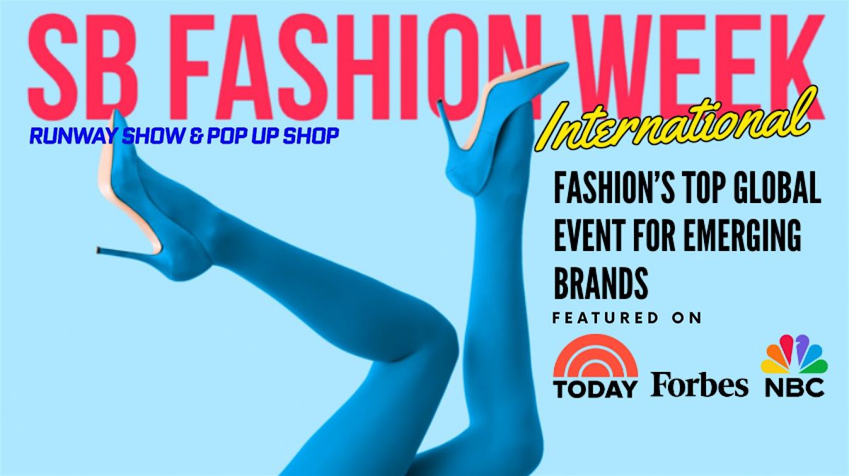 SB Fashion Global Runway Show & Market