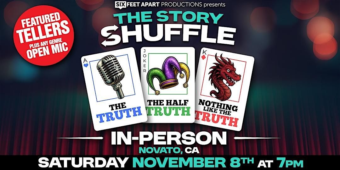The Story Shuffle Saturday, November 8th 7:00 PM