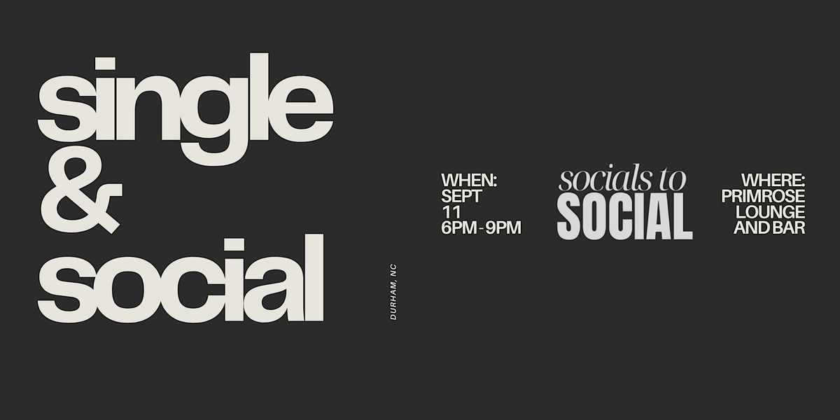 Socials to Social | Singles Night @ Primrose