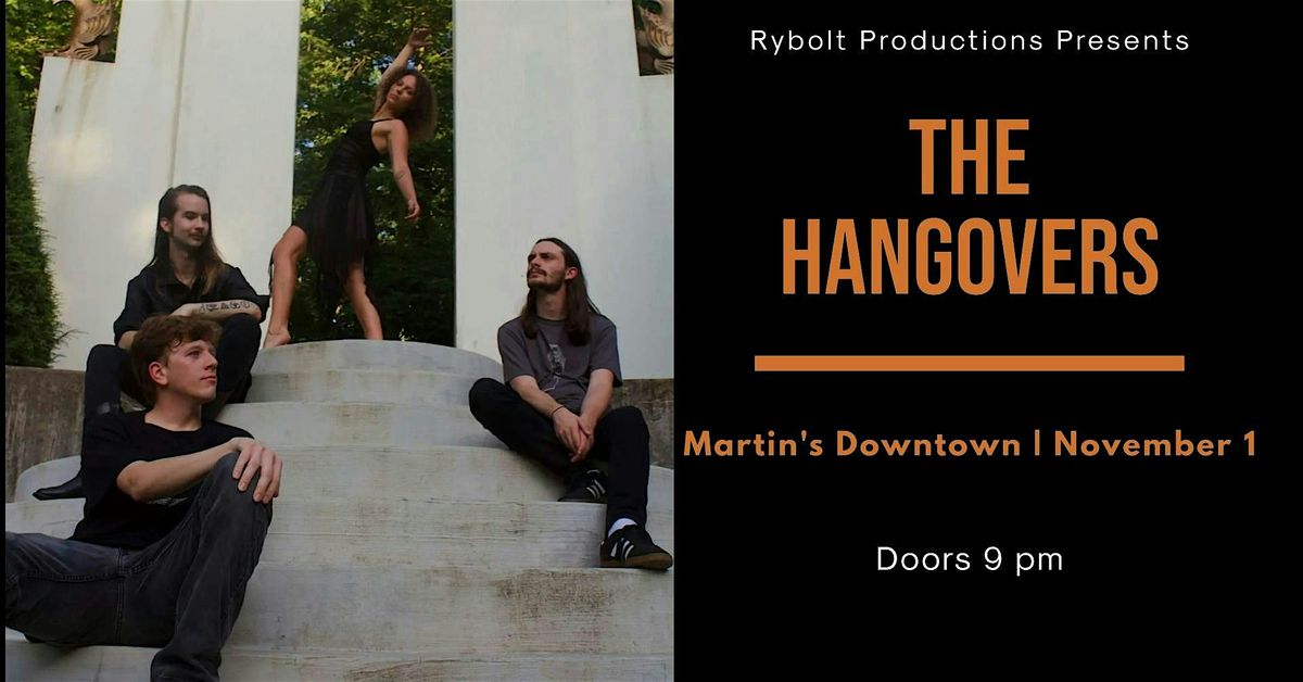 The Hangovers Live at Martin's Downtown