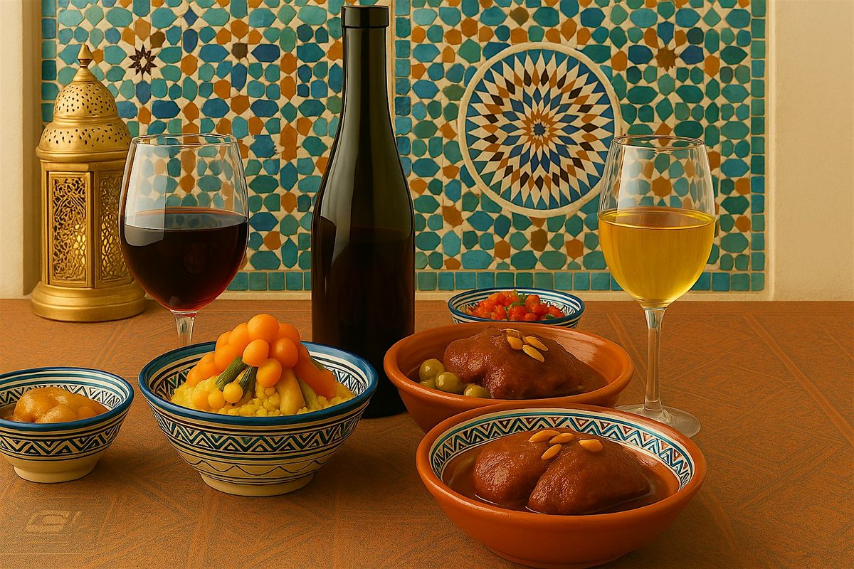 Moroccan Wine Pairing Dinner at Vera's Kitchen
