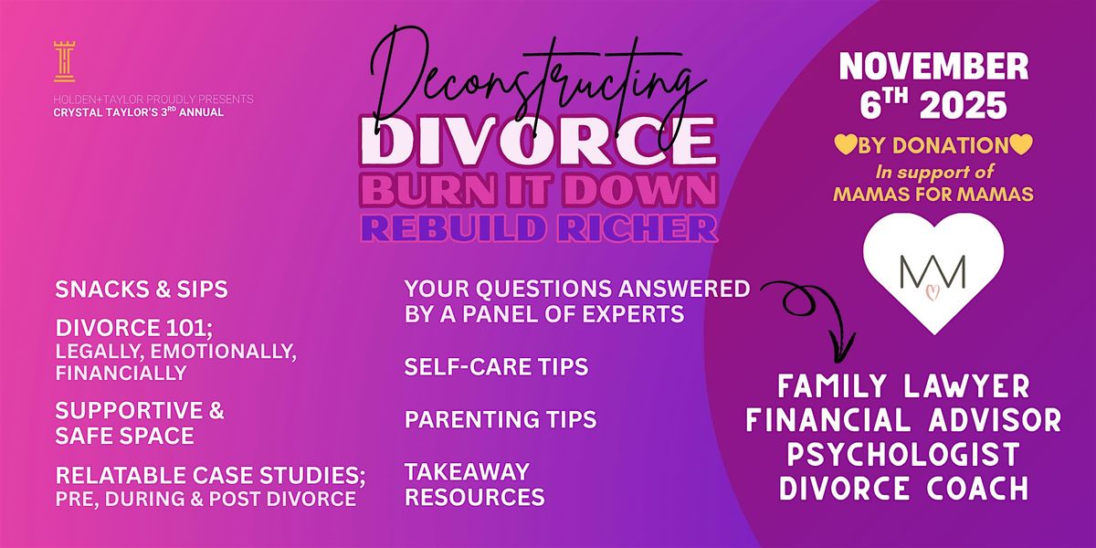 Deconstructing Divorce 3.0 - Women's Divorce Preparedness Night