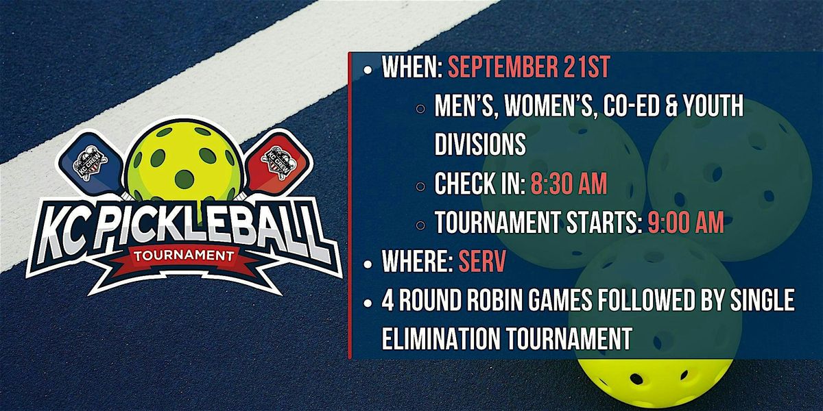 KC Pickleball Tournament at SERV - Men\u2019s, Women\u2019s, Co-Ed & Youth