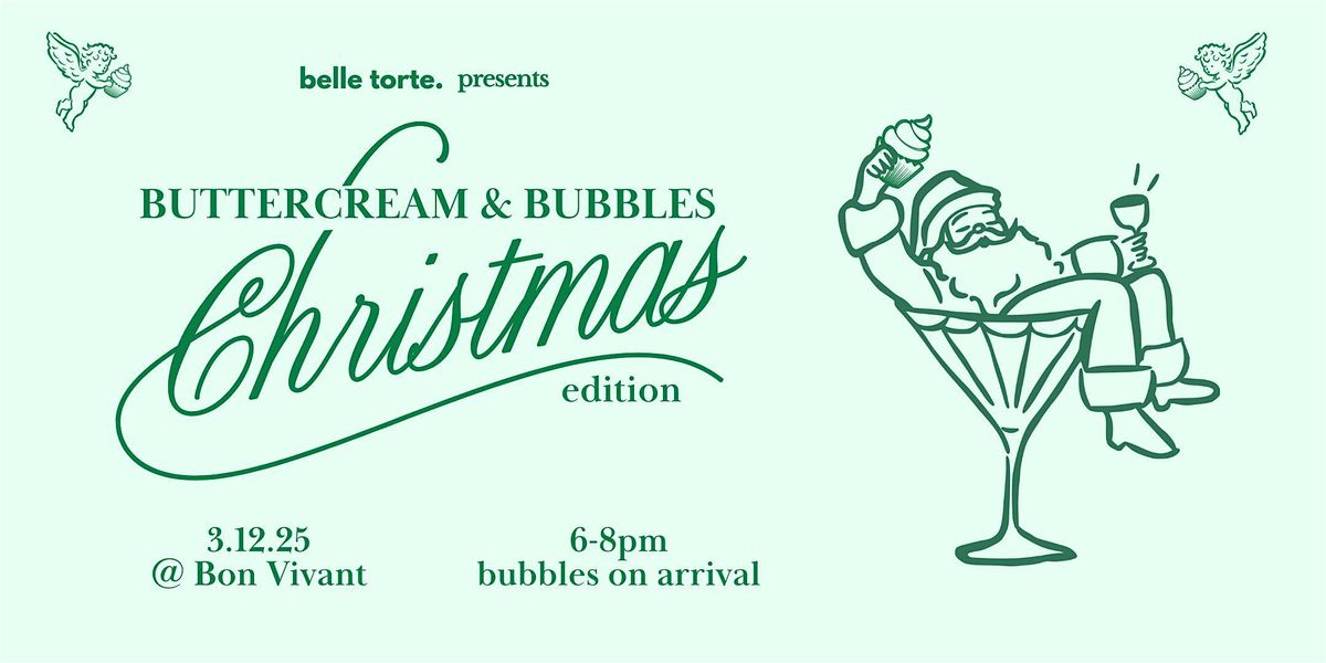 Buttercream & Bubbles CHRISTMAS Cupcake Decorating Class