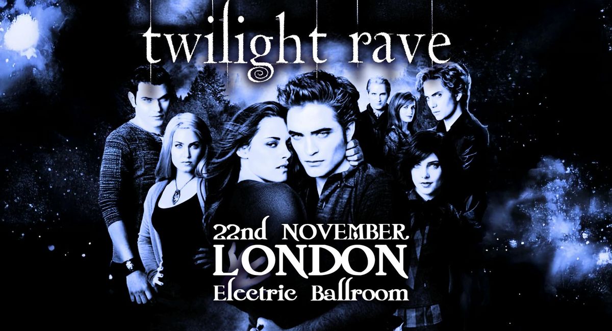 TWILIGHT RAVE (London)