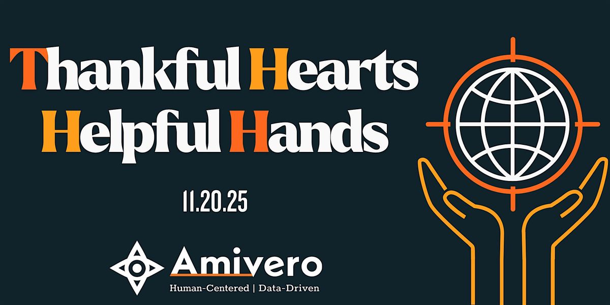 Thankful Hearts, Helpful Hands 2025