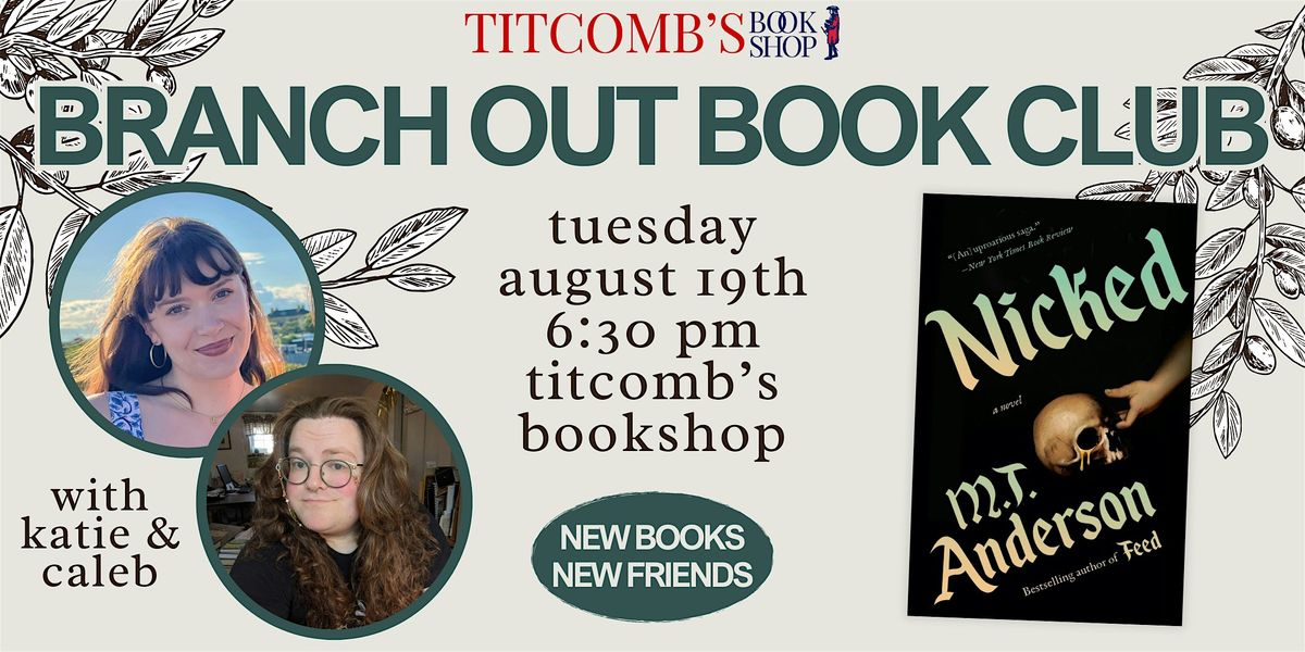 August Branch Out Book Club: Nicked by M.T. Anderson