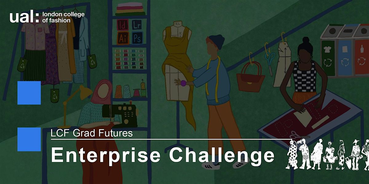 LCF Grad Futures: Presenting your idea - Pitch with Confidence