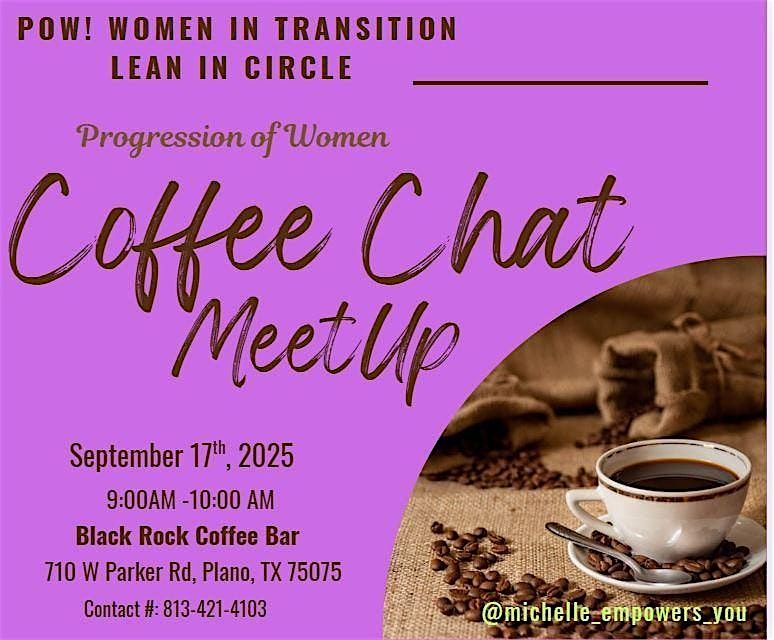 Women In Transition Lean In Circle -Coffee Meet Up