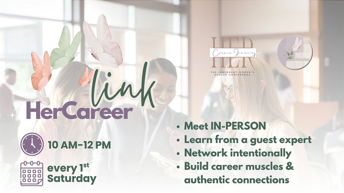 HerCareerLink\u2013Monthly Networking&Learning for English-Speaking Women in MTL