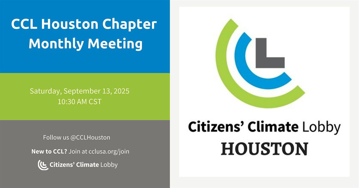 Citizens' Climate Lobby, Houston - Monthly Meeting Sept. 13