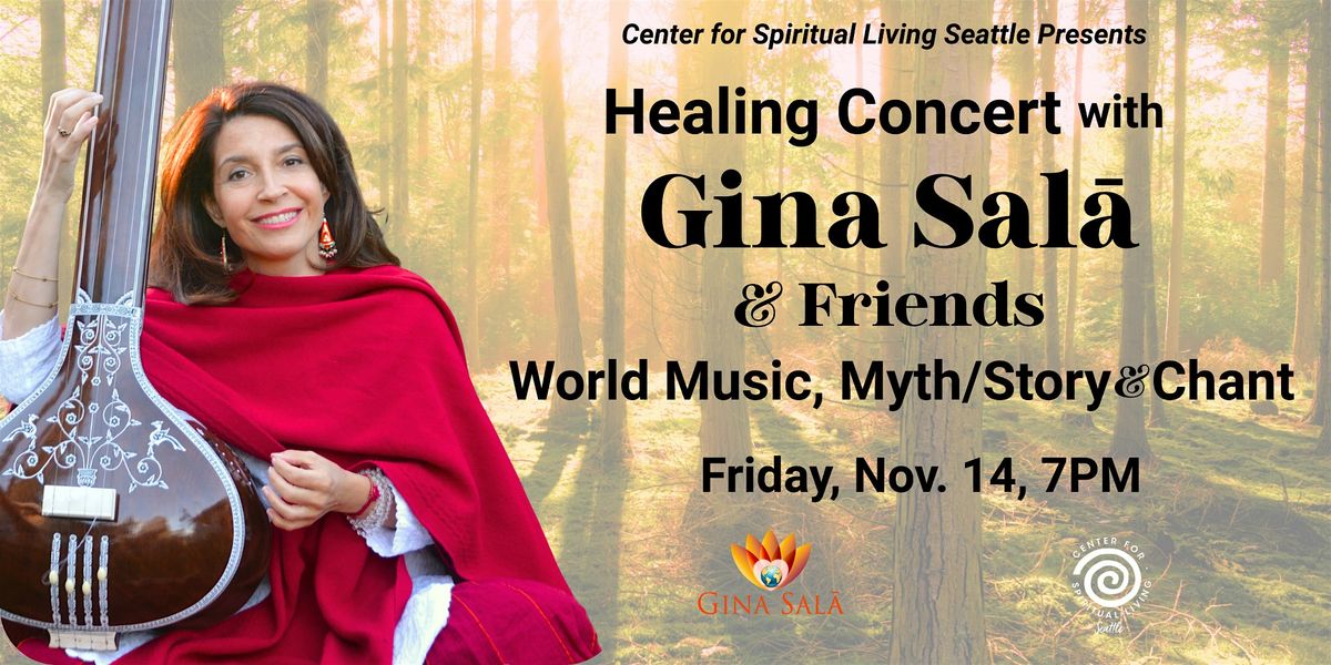 Gina Sal\u0101 ~   Healing Concert  ~ World Music, Myth\/Story and Chant