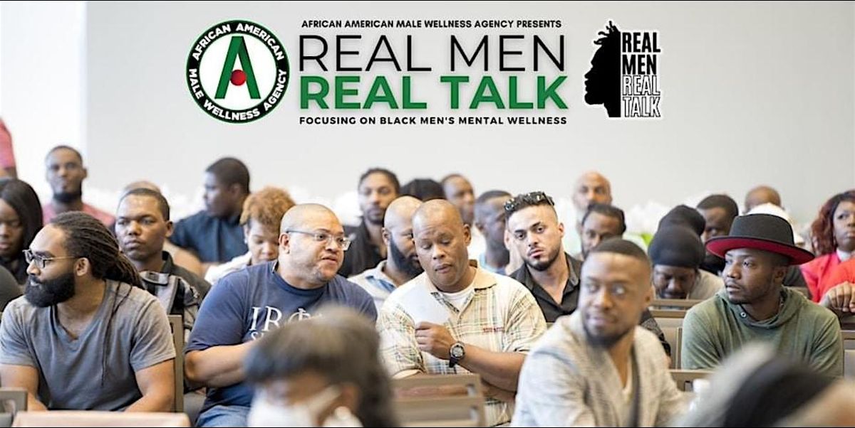 Real Men Real Talk Mental Wellness Summit 2026