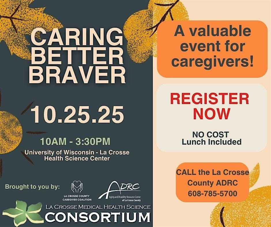 Caring Better and Braver Conference