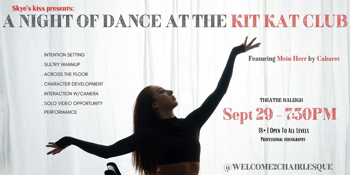 A Night of Dance at The KIT KAT CLUB