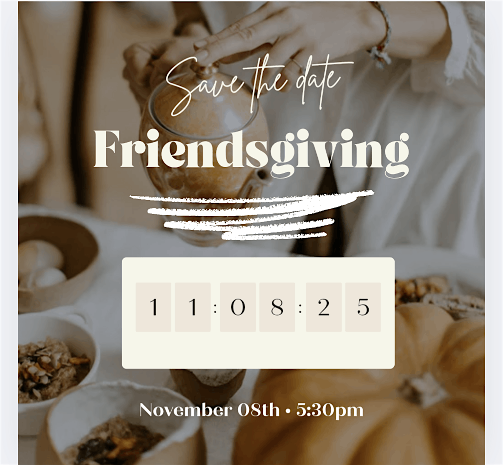 Friendsgiving Gathering