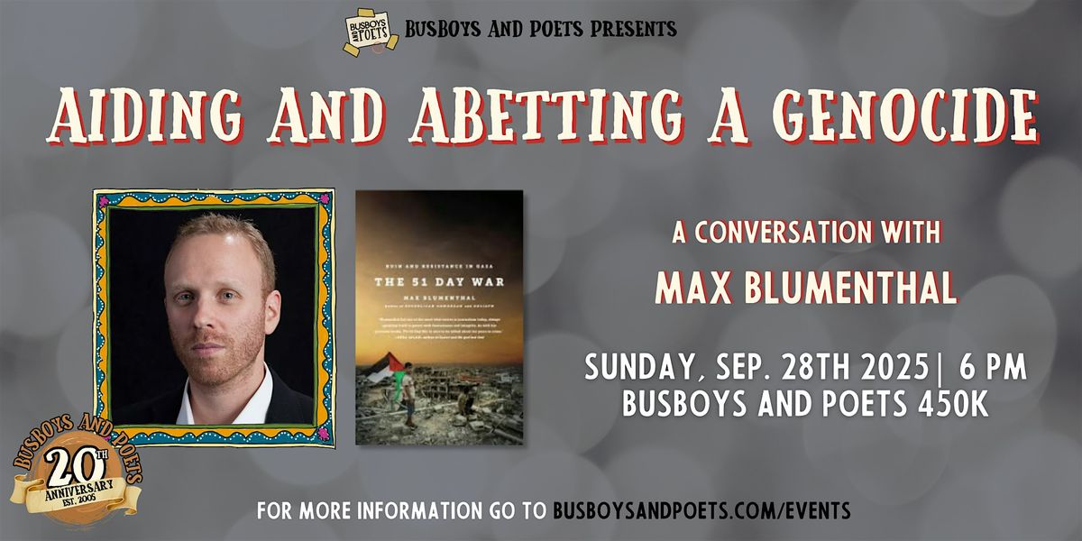 Aiding and Abetting a Genocide | Busboys and Poets