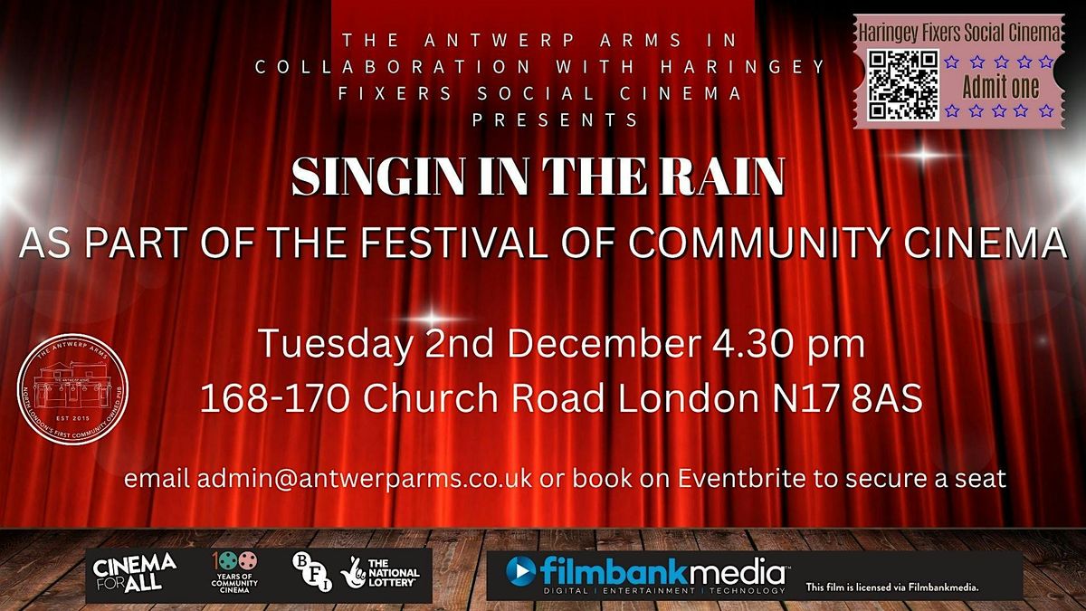 Festival of Community Cinema - Singin In The Rain