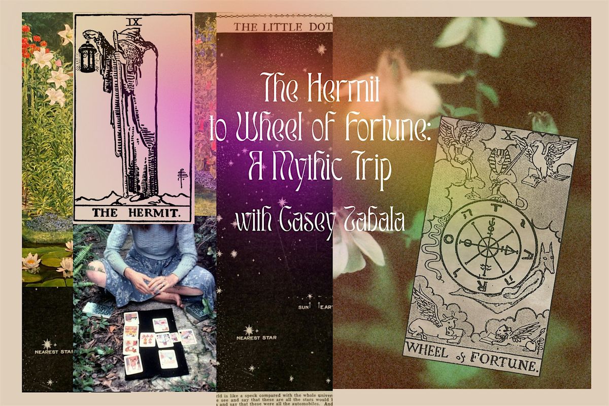 The Hermit to Wheel of the Fortune: A Mythic Trip