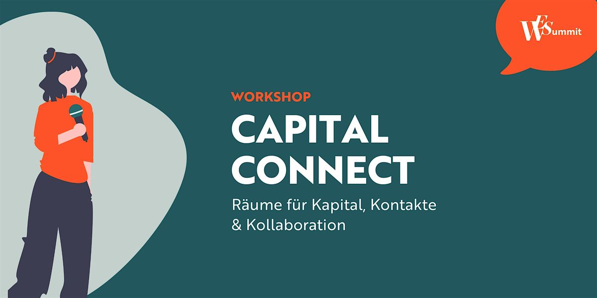 Capital Connect \u2013 R\u00e4ume f\u00fcr Kapital, Kontakte & Kollaboration
