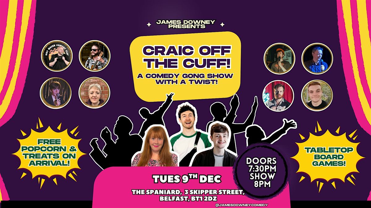 Spaniard Comedy Club: Craic Off the Cuff!