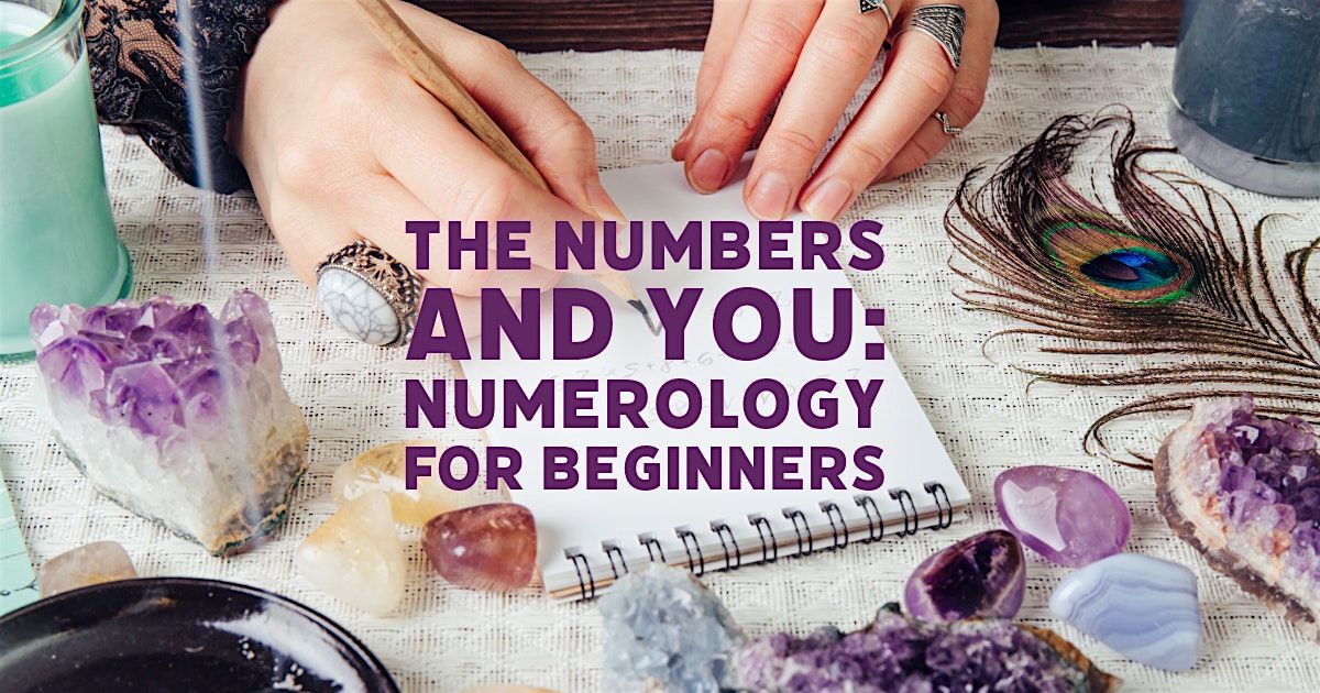 Numerology for Beginners  - North Central Edmonton