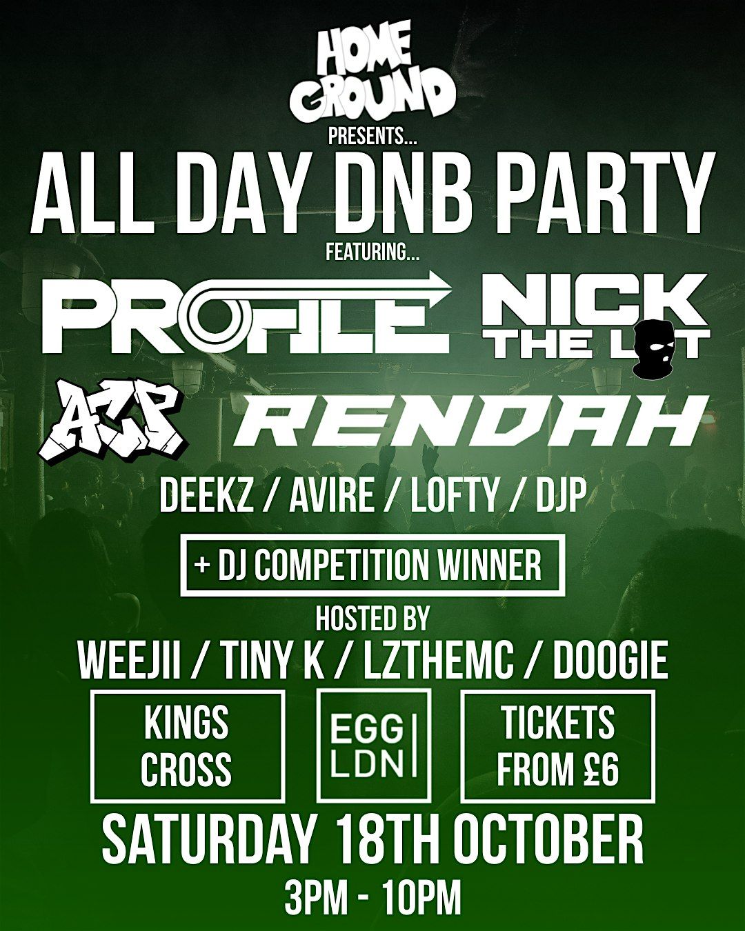 Homeground: ALL DAY DNB PARTY @ EGG LDN