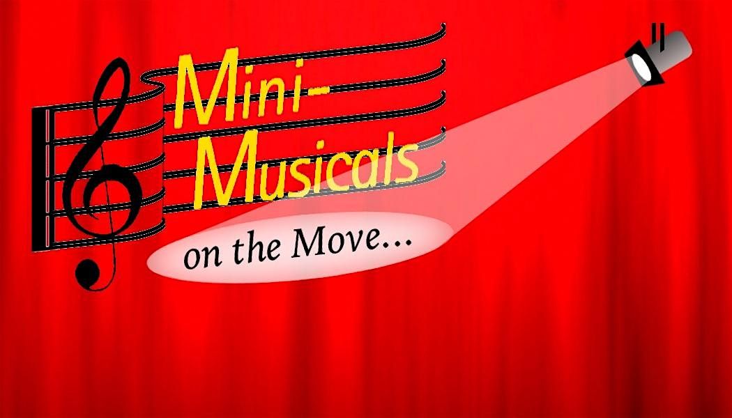 MINI-MUSICALS ON THE MOVE CABARET SERIES