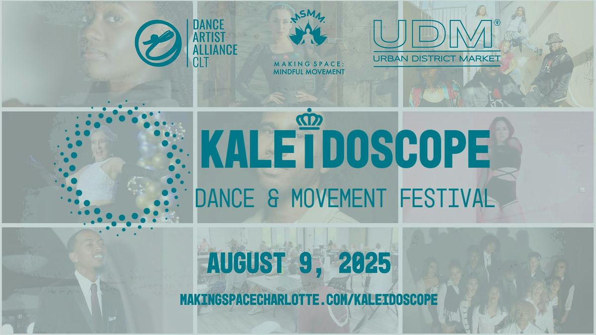 KALEIDOSCOPE Dance & Movement Festival