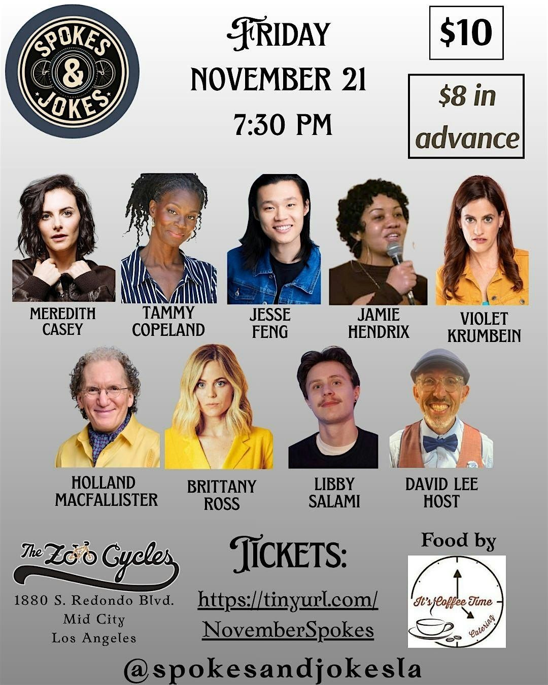 FRIDAY, NOVEMBER 21- SPOKES & JOKES STAND UP COMEDY SHOW (Mid-City LA)