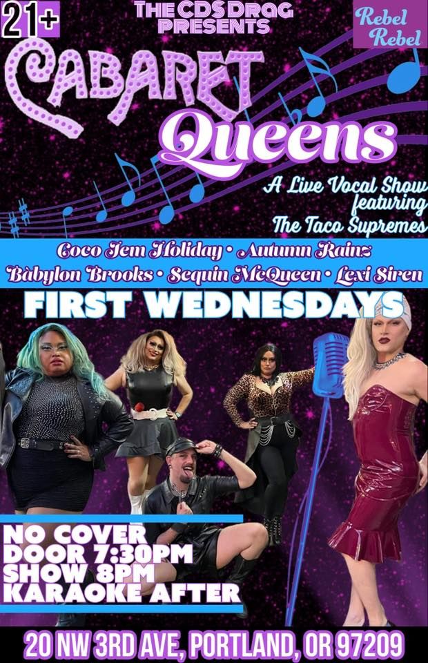 Cabaret Queens - An all live singing drag show @ Rebel Rebel PDX