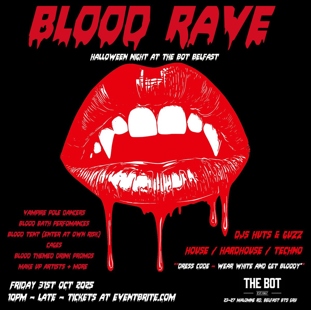 Blood Rave at The Bot Belfast - Halloween Night 31\/10\/25